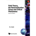Field Theory, the Renormalization Group and Critical Phenomena (2nd Edition)