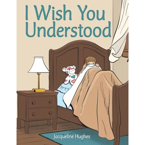 I Wish You Understood