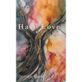 Have Love