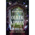 The Disappearance of Oliver Kipman