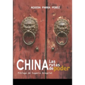 China, las rutas de poder