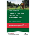 La rente foncière en Afrique subsaharienne