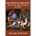 Sleepless Nights: The Faults and Failings of Love