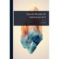 Hand-Book of Mineralogy