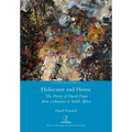 Holocaust and Home: The Poetry of David Fram from Lithuania to South Africa
