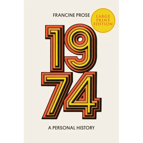 1974: A Personal History