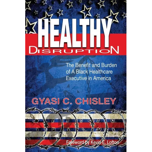 Healthy Disruption