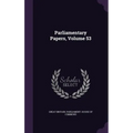 Parliamentary Papers, Volume 53