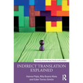 Indirect Translation Explained