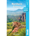 Northern Greece: Including Thessaloniki, Macedonia, Pelion, Mount Olympus, Chalkidiki, Meteora and the Sporades