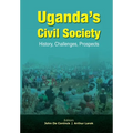 Uganda's Civil Society: History, Challenges, Prospects