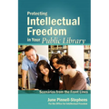 Protecting Intellectual Freedom in Your Public Library