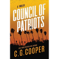 Council of Patriots: Book 2 of the Corps Justice Novels