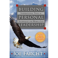 Building Personal Leadership: Inspirational Tools & Techniques for Work & Life