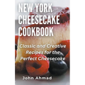 New York Cheesecake Cookbook