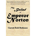 The Ballad of Emperor Norton