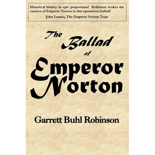 The Ballad of Emperor Norton
