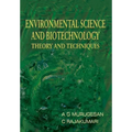 Environmental Science and Biotechnology Theory and Techniques