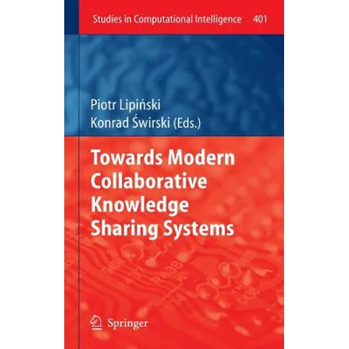 Towards Modern Collaborative Knowledge Sharing Systems