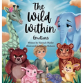 The Wild Within: Emotions