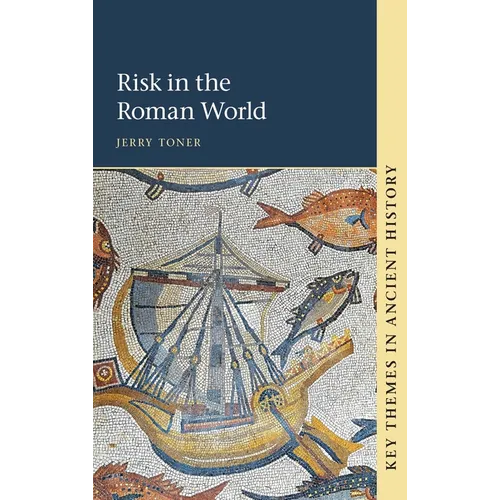 Risk in the Roman World