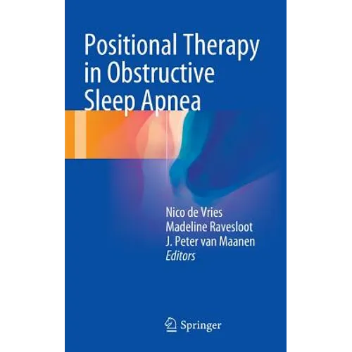Positional Therapy in Obstructive Sleep Apnea