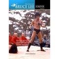 The Best of Bruce Lee Forever: Volume one: The Very Best of the Bruce Lee Forever Poster Magazines