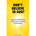 Don't Believe In God?