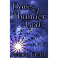 Doves and Thunder Gods