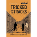 Tricked on the Tracks
