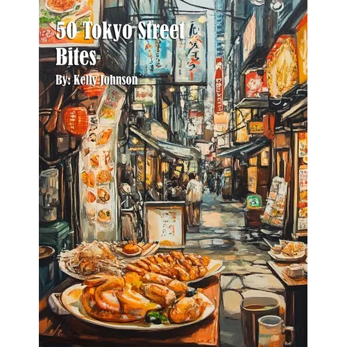 50 Tokyo Street Bites