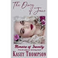 The Diary of Jane: Memoirs of Insanity