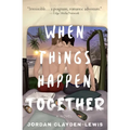 When Things Happen Together