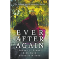 Ever After Again