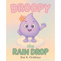 Droopy the Raindrop