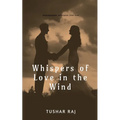 Whispers of Love in the Wind