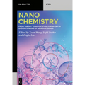 Nanochemistry: From Theory to Application for In-Depth Understanding of Nanomaterials