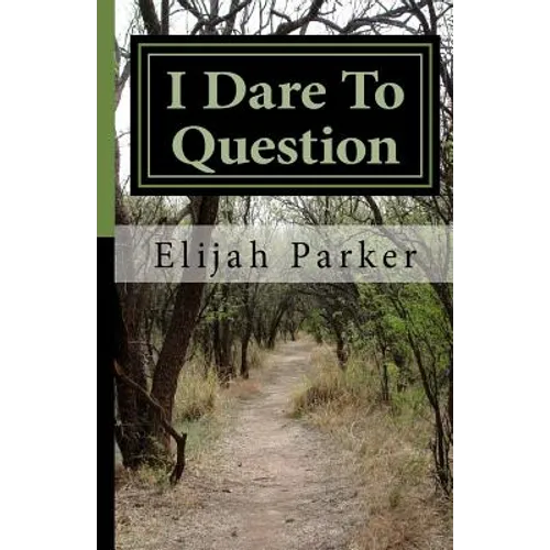 I Dare To Question: A religious book