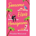 Someone Else's Honeymoon