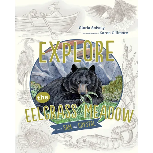 Explore the Eelgrass Meadow with Sam and Crystal