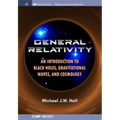 General Relativity: An Introduction to Black Holes, Gravitational Waves, and Cosmology