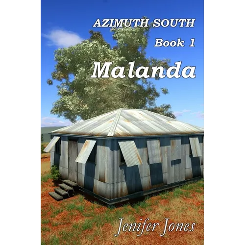 Azimuth South Book 1: Malanda