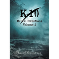 K-10 Volume 3 Brutal Intentions