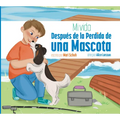 Mi Vida Después de la Perdida de Una Mascota