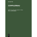 Compilerbau, Teil 2, Compilerbau