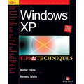 Windows XP Tips & Techniques