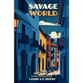 Savage World: Book Three, The Gallivanter Saga