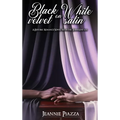 Black Velvet on White Satin: A Historic Romance Novel Set in The Turbulent 60s