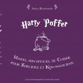 Harry Poffer Manuel non officiel de cuisine pour sorciers et non-magiciens