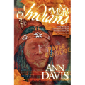 No More Indians: Or No Book on Earth Has Lied More Sincerely Than My Ol' Virginia Text
